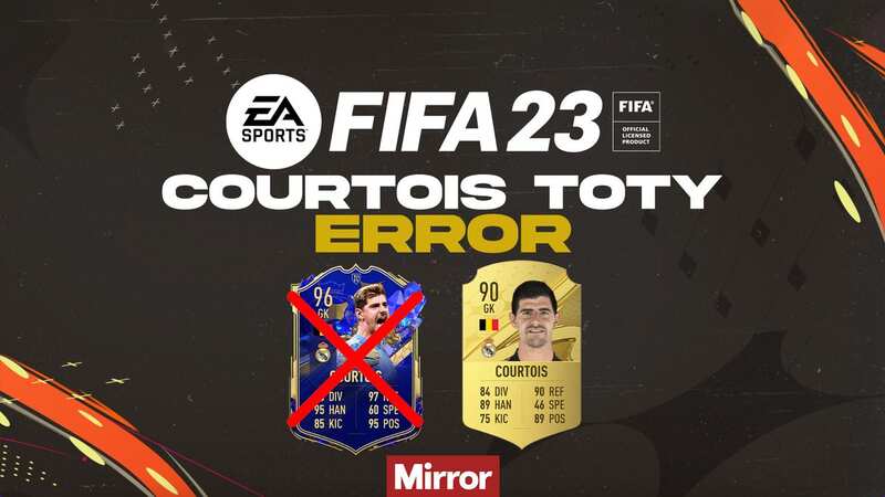 FIFA 23: Thibaut Courtois FUT TOTY error leaves players wanting compensation (Image: EA SPORTS FIFA)