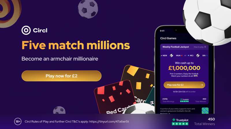 Win up to £1million with Circl