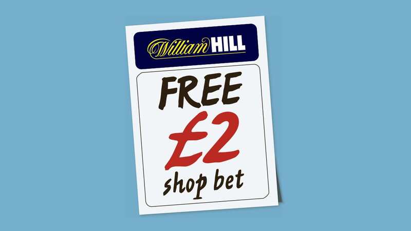 FREE £2 Bet with William Hill inside this weekend