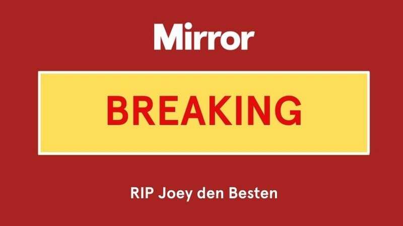 Joey de Besten has died aged 30