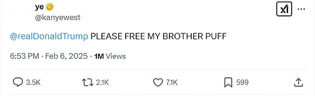 Kanye also tagged President Donald Trump, writing, ’PLEASE FREE MY BROTHER PUFF’